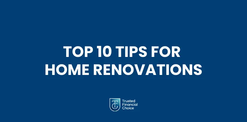 top 10 tips for home renovation