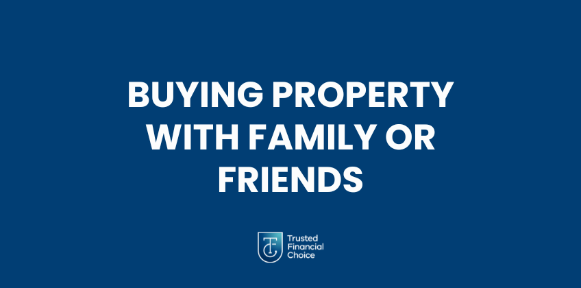 property purchase with family and friend